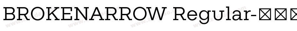 BROKENARROW Regular字体转换